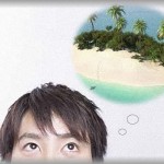 【おバカ】友人から「すごく暇！助けて！」とメールが来た。「無人島に持ってくものリストでも作ってろ」と言ったら・・・